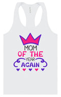 Mom of the Year Again Women's Racerback Tank by As You Wish Apparel