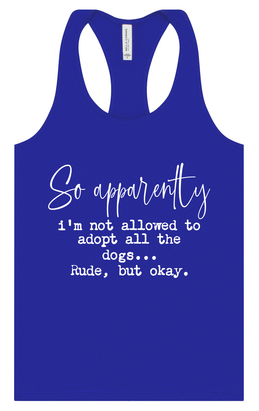 Apparently I'm Not Allowed... Women's Racerback Tank by As You Wish Apparel