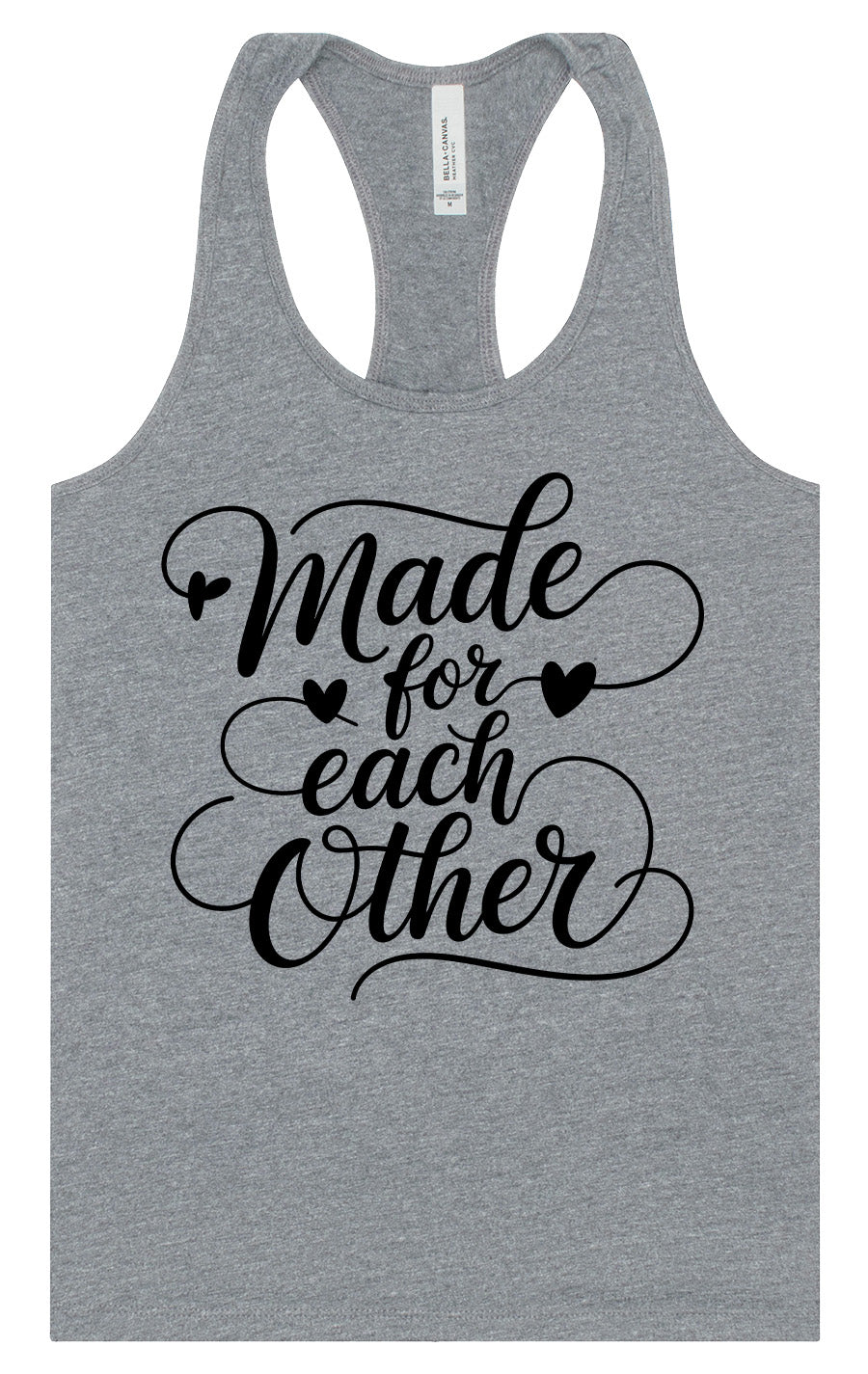Made for Each Other Women's Racerback Tank by As You Wish Apparel