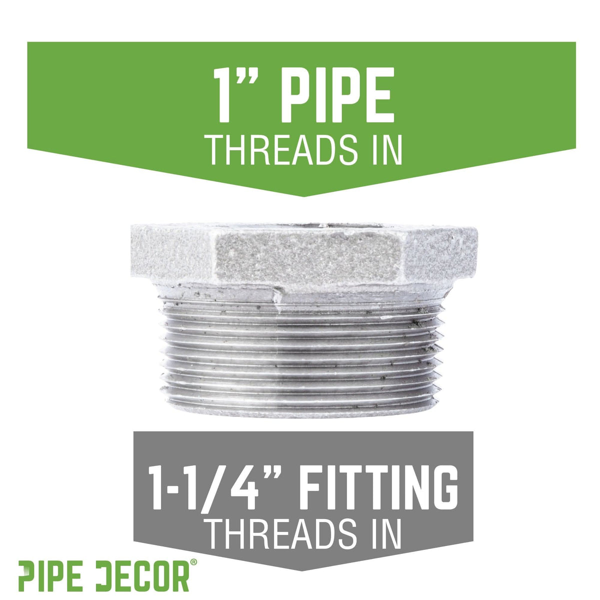 1 1/4 in. x 1 in. Galvanized Iron Bushing by PIPE DECOR