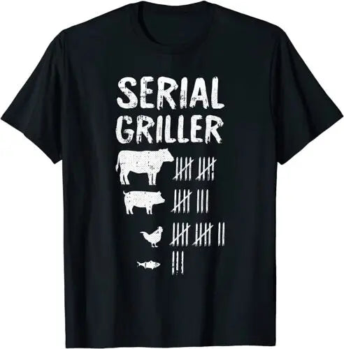 NEW LIMITED Serial Griller Fathers Day Funny Grilling Grill BBQ Master T-Shirt by FLIPSTYLEZLLC