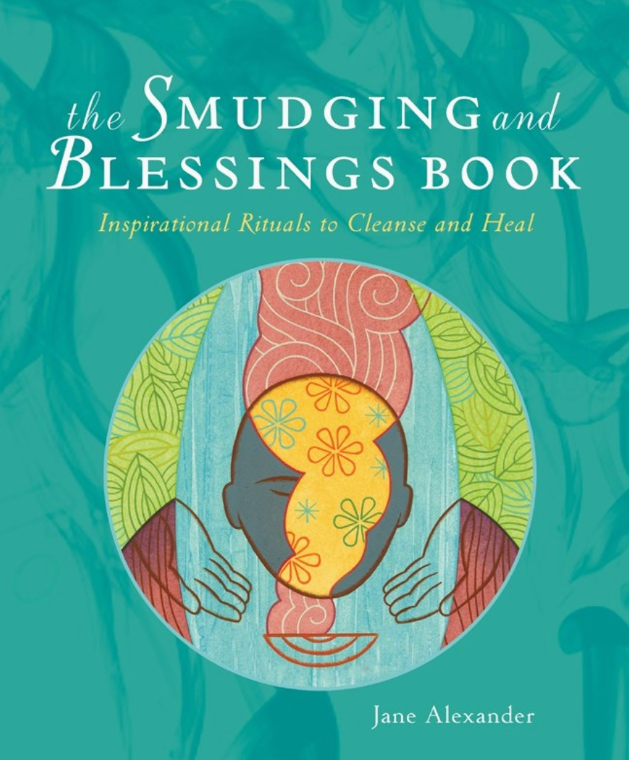 Smudging and Blessings Book By Jane Alexander by Sacred Crystals