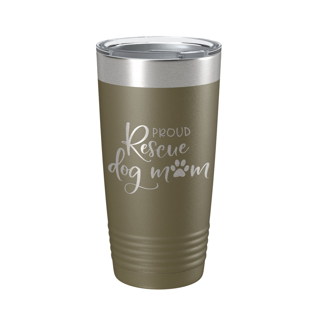 Proud Rescue Mom Tumbler Dog Travel Mug Gift Insulated Laser Engraved Coffee Cup 20 oz by CarveBright