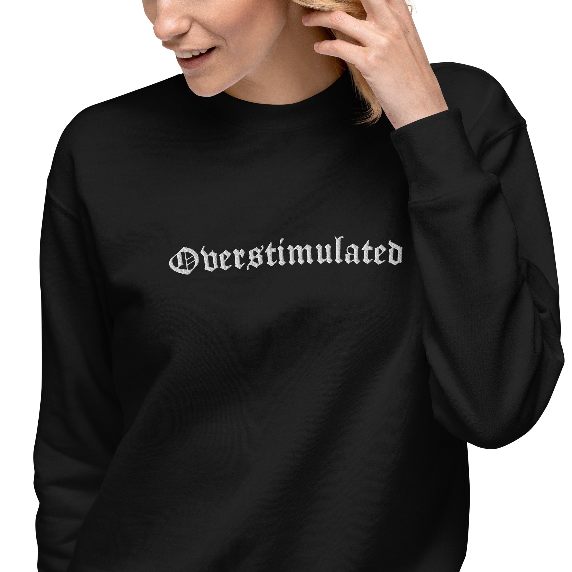 Overstimulated Embroidered Sweatshirt by Goth Cloth Co.